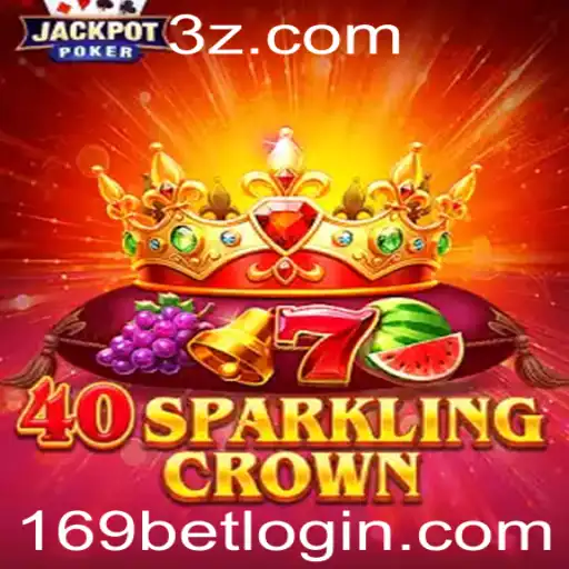169bet - Descubra o Mundo de 40SparklingCrown no Universo 169bet