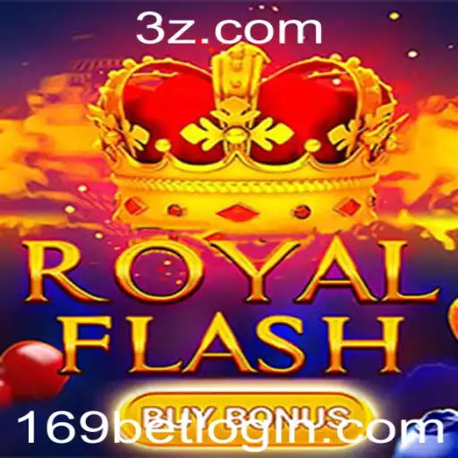 169bet - Explorando o Empolgante Mundo de RoyalFlashBuyBonus